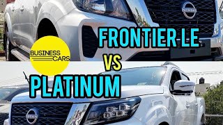 🔴 Nissan Frontier LE ó Frontier PLATINUM🎯lo mismo pero más COSTOSA🥲