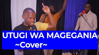 UTUGI WA MAGEGANIA || Led by @jeffmbuthia298 Alongside Jack Mbuimwe & @IanKingMusic_Live