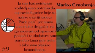 Marko Crnobrnja: Vizuelni umetnik (vajar), KulturaK 009