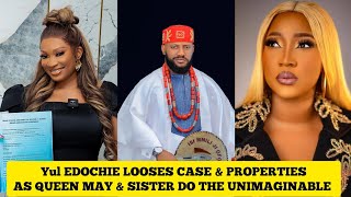 Yul Edochie loses case & properties in civil as queen may and her sister do the unimaginable