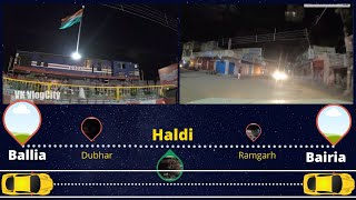 Ballia to Bairia in Night| how to go dist-Ballia to Bairia 36 km on NH-31