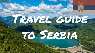 What to know before travelling to Serbia