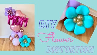 DIY Flower Distortion | Flor de distorcion | Balloon Flower