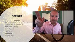 Training Tip Tuesday - Going Long