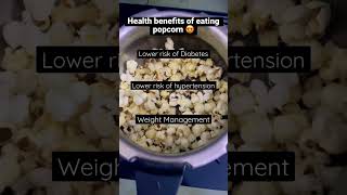 Health Benefits of eating popcorn 😍 #shorts #ytshorts #health