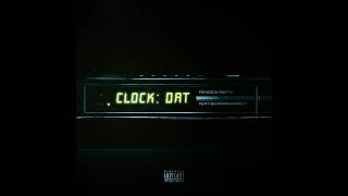 FendiDa Rappa - Clock Dat ft. Shamar Marco