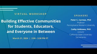 Building Effective Communities for Students, Educators, and Everyone in Between