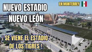 INICIO DE CONSTRUCCIÓN NUEVO ESTADIO NUEVO LEÓN en Monterrey, México, Junio 2023