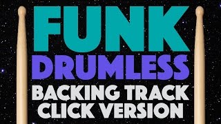 Funk Drumless Play Along For Drums Click Track Version