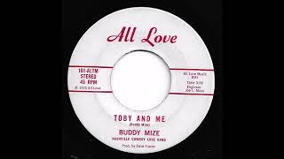 Buddy Mize & Nashville Cowboy Love Band - Toby And Me