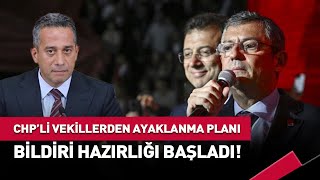 CHP'li Vekillerden Özgür Özel'e E-Muhtıra Hazırlığı! #haber