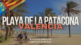 PLAYA DE LA PATACONA, VALENCIA, SPAIN | PATACONA BEACH, Una de las playas más bonitas de Valencia.