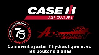 Comment ajuster les hydrauliques avec les boutons d'ailes