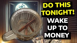 Wake Up to an Unexpected Money Alert – Do This Powerful Night Ritual!