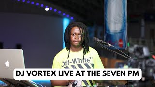 Afrobeats, Amapiano, Dancehall,Gengetone, HipHop, Music Mix - Dj Vortex 254 Live @sevenpmvibe