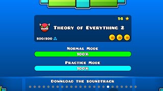 We beat all main levels! - level 18 Theory Of Everything 2 100% complete (all coins) | geometry dash