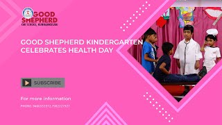 Good Shepherd Kindergarten celebrates Health Day