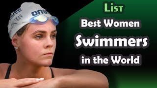 Best Women Swimmers in the World