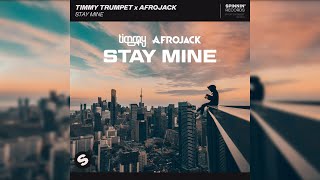 Timmy Trumpet & Afrojack - Stay Mine (Official Audio)