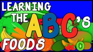 Learn the ABCs with Foods - Animated Alphabet Song - Educational Kids Songs Children Preschool