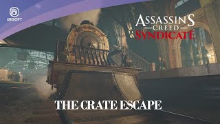 Assassin's Creed: Syndicate // Sequence 04: The Crate Escape