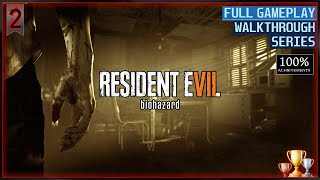 Resident Evil 7: Biohazard - [100% Achievements] Madhouse Full Gameplay Walkthrough | Part 2