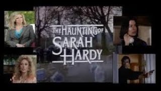 The Haunting of Sarah Hardy 1989 TV Movie (complete broadcast)