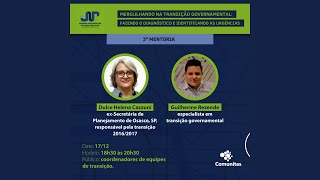 Mentoria Coletiva | Fazendo o diagnóstico e identificando as urgências | Transição Governo| Jornada