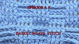 WIP Wednesday: Stitch Video Episode #8 The Basketweave Stitch