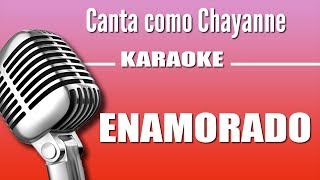 Chayanne - Enamorada - Karaoke Vision