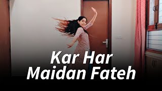 Kar Har Maidaan Fateh | Sanju | Munira Dance Choreography