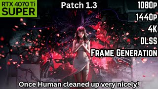 Once Human Latest Patch - RTX 4070 Ti Super Benchmark