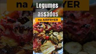 Vamos de legumes assados na Airfryer! #airfryer #brasil #comida #food #foodcook #receitas #oster