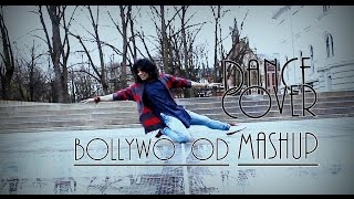 Bollywood Mashup 2016 | DANCE COVER | Avikk Parkour