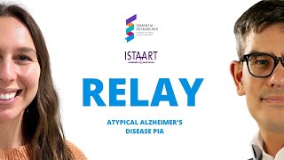 ISTAART Relay Podcast - Atypical Alzheimer's Disease PIA