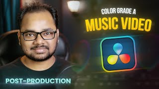 DaVinci Resolve 17: Color Grading Breakdown in HINDI