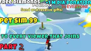 PET SIM 99 LIVE DIAMOND DONATION !! PS99 GET FREE DIAMONDS!