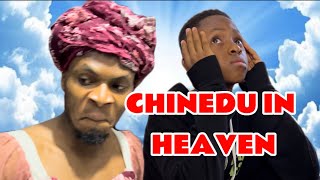 IAMDIKEH - CHINEDU IN HEAVEN