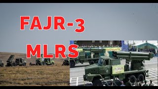 Fajr-3 MLRS: Iran's Powerful Rocket System in Modern Warfare