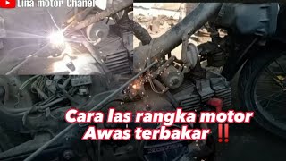 Cara las rangka sepeda motor tanpa melepas mesin