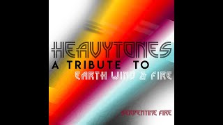 heavytones - Serpentine Fire (Official Music Video) - A Tribute to Earth, Wind & Fire