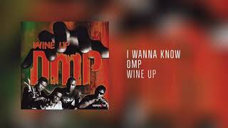 I Wanna Know - DMP