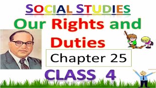 Our rights and duties class 4 | class 4 our rights and duties | Social Studies class 4 |class 4 S.st