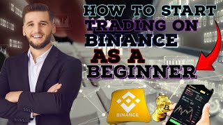 How to start trading on binance for beginners.