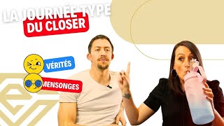 La journée TYPE d'un Closer : quel est son QUOTIDIEN ?