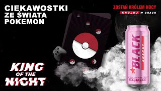 BLACK Króluj w Grach - Poradnik #16 – Ciekawostki ze świata Pokemon