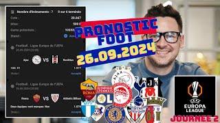 PRONOSTIC FOOT : Mes top 6 pronostic LEAGUE EUROPA Du jour ( JEUDI 26.09.2024)