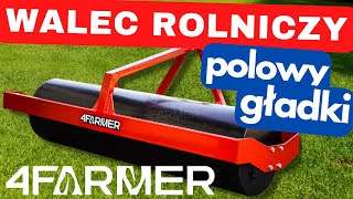 Walec rolniczy polowy, gładki W1500P :: 4FARMER :: Traktor.com.pl