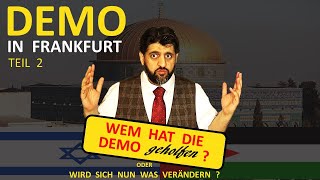 Pro Palästina Demo in Frankfurt - Nahost Lösung zu Palästina und Israel Konflikt - 15  Mai 2021