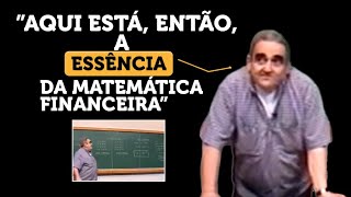 PARA QUE SERVE A MATEMÁTICA FINANCEIRA  Augusto Morgado